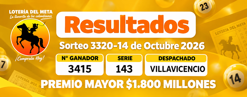 Resultado Lotería del Meta Hoy Sorteo 3320 | Villavo Express